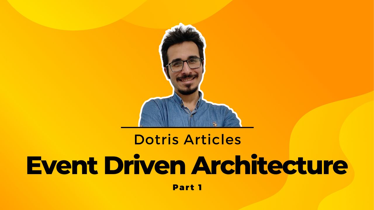 الگوی معماری ( Event Driven Architecture ) ، قسمت اول